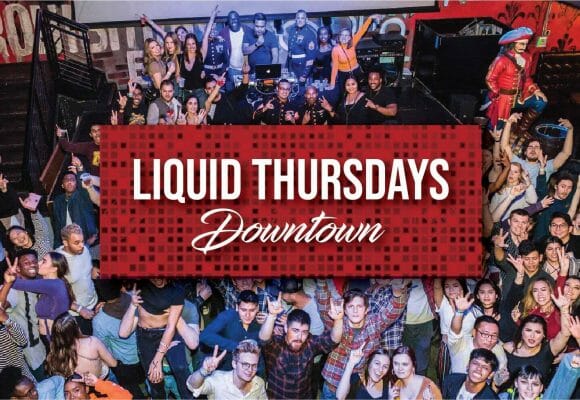Liquid Thursdays Downtown – Get your life with live music for the 18+ crowd